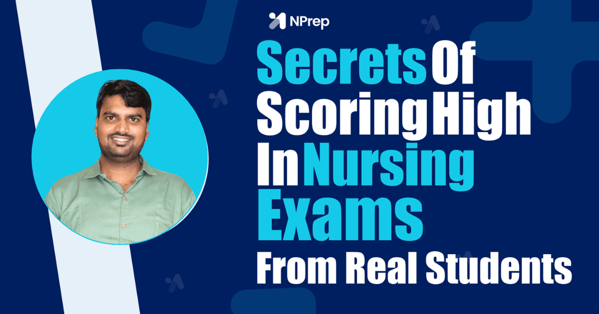 Secrets to Scoring High in Nursing Entrance Exams (From Real Students)