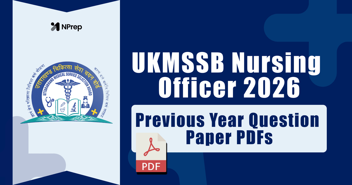 UKMSSB Nursing Officer Previous Year Question Paper PDF – Download, Benefits, Exam Pattern & Smart Preparation Strategy