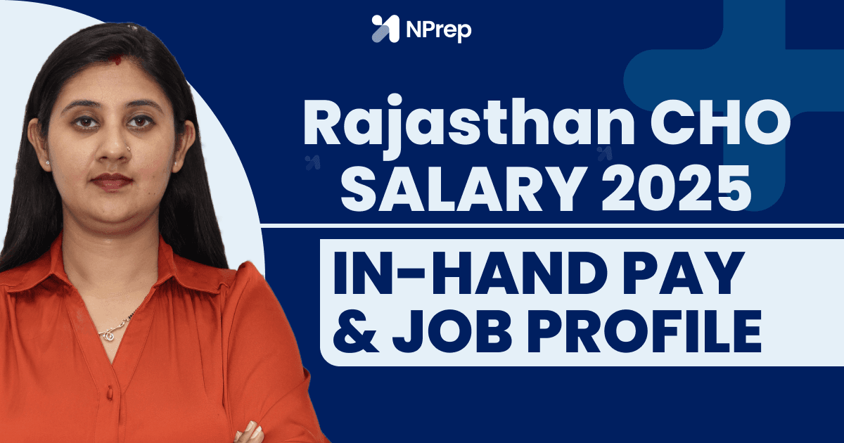 Rajasthan CHO Salary 2025: In-Hand Pay, Benefits and Allowances