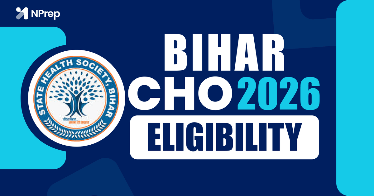 Bihar CHO Eligibility 2026: Qualification, Age Limit, CCH Requirement, Council Rules & Key Conditions